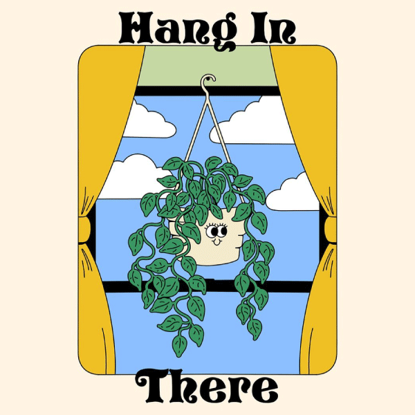 'Hang In There' Shirt